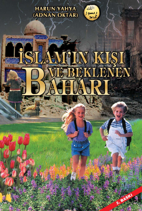 İslamın Kışı ve Beklenen Baharı